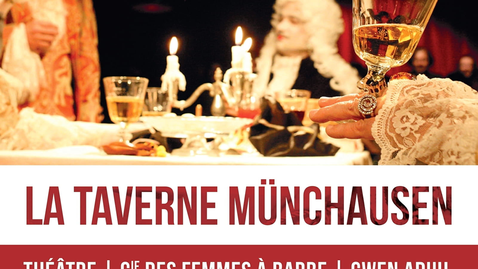Théâtre : La Taverne Münchausen