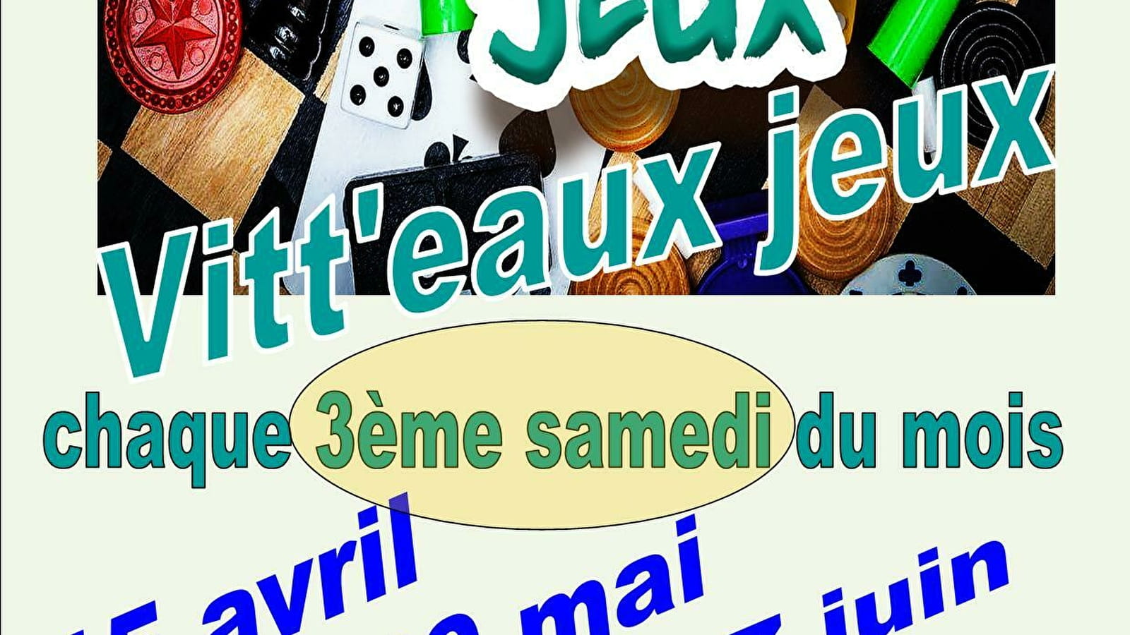 Vitt'eaux Jeux - soirée Jeux de société