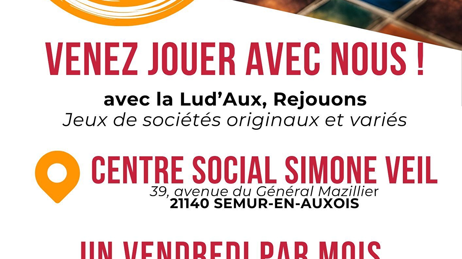 Soirée Jeux Ludaux Rejouons - Centre social