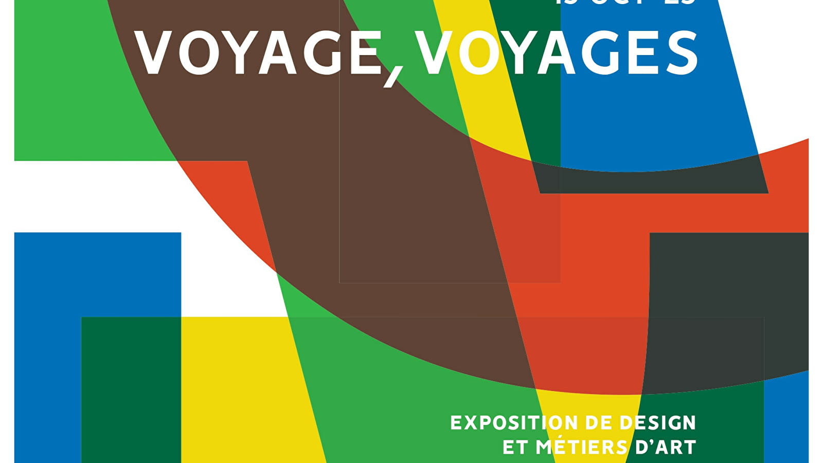 Exposition VOYAGE, VOYAGES