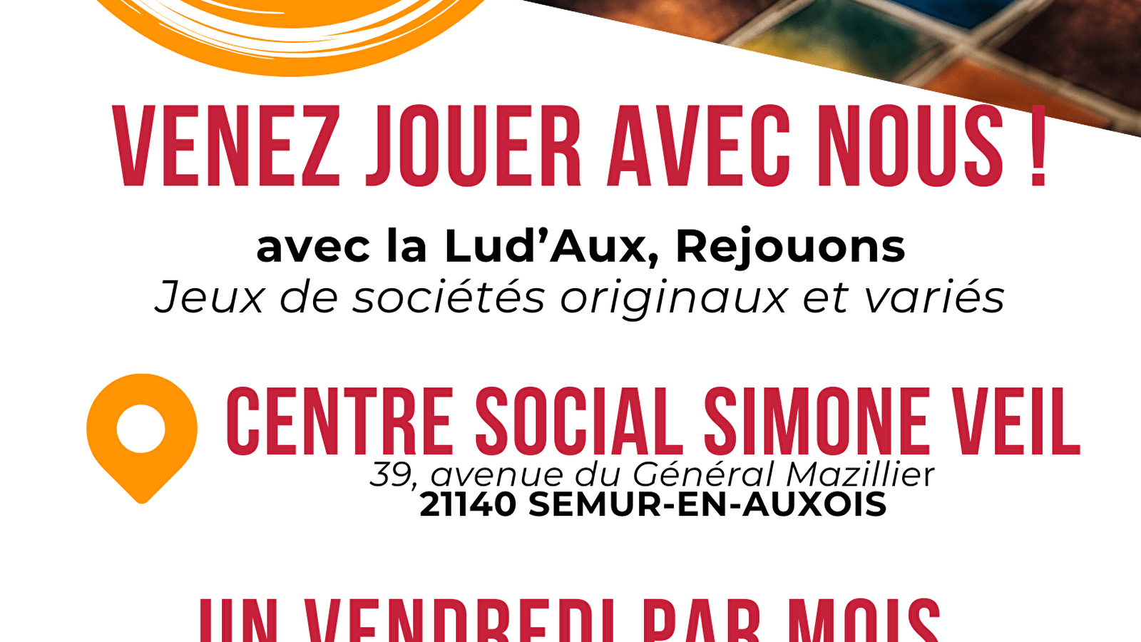 Soirée Jeux Ludaux Rejouons - Centre social